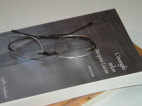 l`�vangile selon Jacques Lucas. Cyrille Audebert.